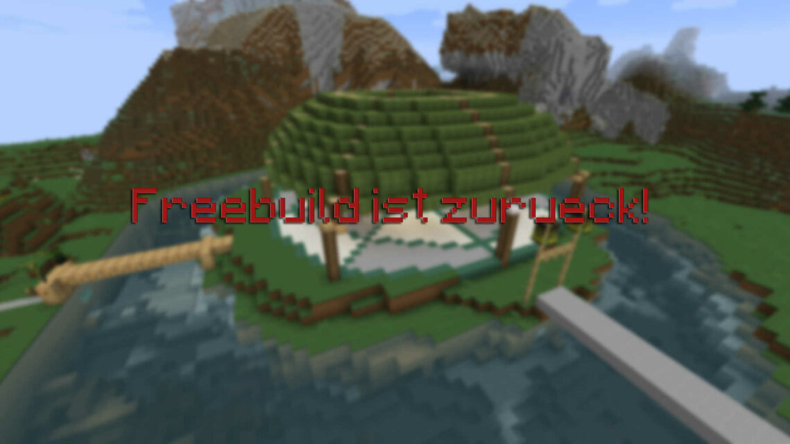 FreeBuild ist zurück